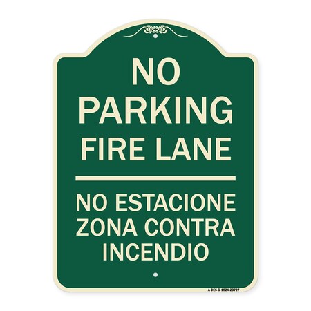 Signmission No Parking Fire Lane No Estacione Zona Contra Incendio Heavy-Gauge Alum, 24" x 18", G-1824-23727 A-DES-G-1824-23727